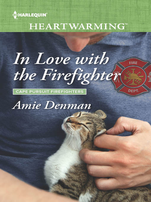 Title details for In Love with the Firefighter by Amie Denman - Available